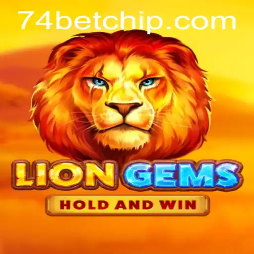 Exploring the Excitement of LionGems and 74bet PH Login