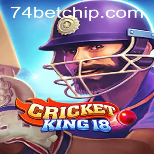 Exploring CricketKing18: A Thrilling Game Experience with 74bet PH Login
